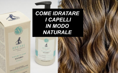 COME IDRATARE I CAPELLI IN MODO NATURALE