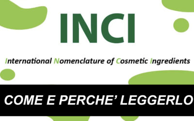 QUANTO È IMPORTANTE L’INCI