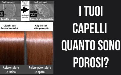 LA POROSITA’ SEI CAPELLI: ECCO PERCHE’ E’ IMPORTANTE CONOSCERLA