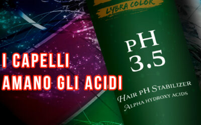 I CAPELLI AMANO GLI ACIDI