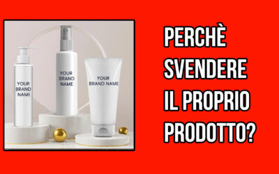 IL PIÙ GRANDE ERRORE FATTO CON I PRODOTTI MARCHIATI DAL SALONE (PRIVATE LABEL)
