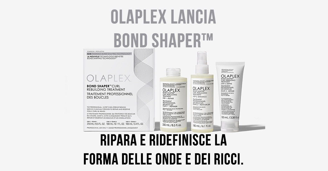 OLAPLEX Lancia in Anteprima Mondiale il Nuovo BOND SHAPER™ CURL REBUILDING TREATMENT