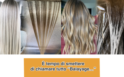 Educare i Clienti sulla Terminologia Correttamente: Balayage, Foilyage e Altre Tecniche di Schiaritura