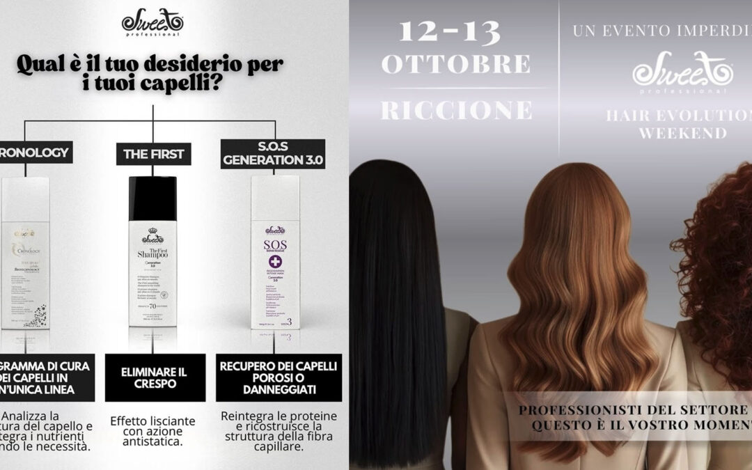 Sweet Hair Professional Italia: Liscianti, Ristrutturanti ed Express – scopri le differenze e come proporle ai clienti