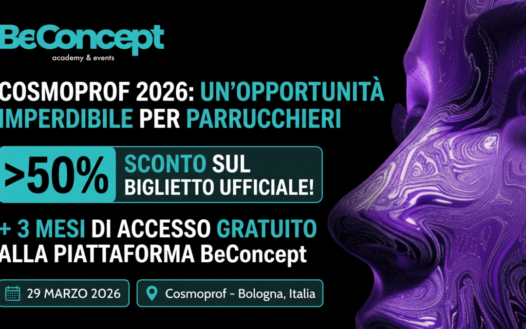 Cosmoprof 2026: un’occasione concreta per i parrucchieri (biglietto scontato + formazione inclusa)